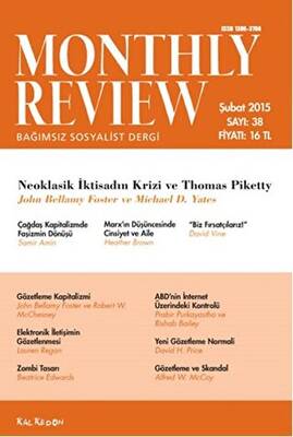 Monthly Review Bağımsız Sosyalist Dergi Sayı: 38 - Şubat 2015 - 1
