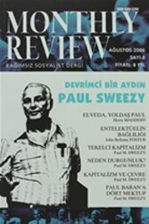 Monthly Review Bağımsız Sosyalist Dergi Sayı: 8 - Ağustos 2006 - 1