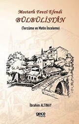 Mostarlı Fevzi Efendi - Bülbülistan - Gece Kitaplığı