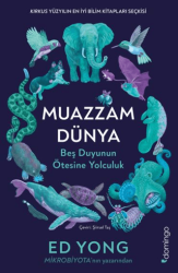 Muazzam Dünya: Beş Duyunun Ötesine Yolculuk - Domingo Yayınevi