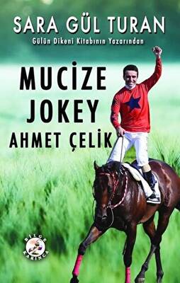 Mucize Jokey Ahmet Çelik - 1