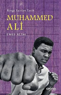 Muhammed Ali: Ringe Yazılan Tarih - 1