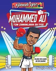 Muhammed Ali - Tüm Zamanların En İyisi - Eğlenceli Bilgi Yayınları