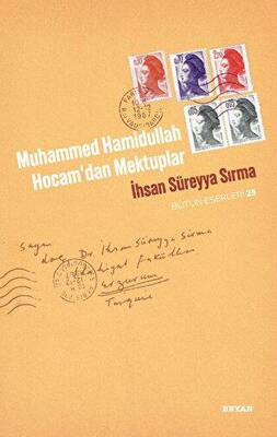 Muhammed Hamidullah Hocam`dan Mektuplar - 1