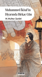 Muhammed İkbalin Diyarında Birkaç Gün - Mana Yayınları