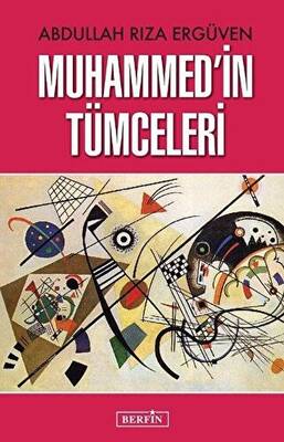 Muhammed’in Tümceleri - 1