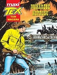 Muharebe Köprüsü - Tex Maxi 6 - 1