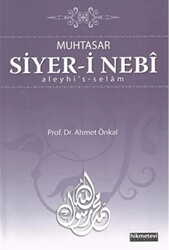 Muhtasar Siyer-i Nebi Aleyhi`s-Selam - 1