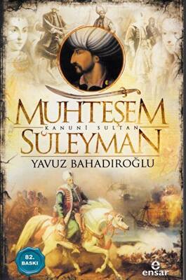 Muhteşem Kanunî Sultan Süleyman - 2