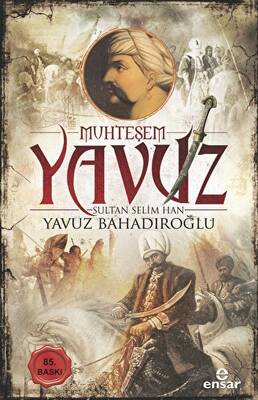 Muhteşem Yavuz Sultan Selim Han - 1
