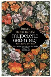 Müjdelerle Gelen Elçi - Meciül Beşir Li Eclit Tebşir - Sufi Kitap