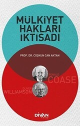 Mülkiyet Hakları İktisadı - Divan Kitap