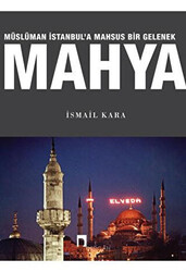 Müslüman İstanbul`a Mahsus Bir Gelenek Mahya - 1