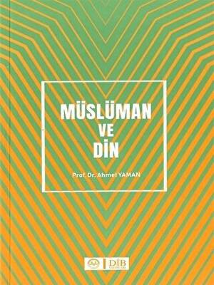 Müslüman ve Din - 1