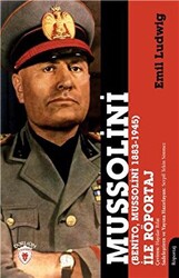 Mussolini Benito, Mussolini 1883-1945 İle Röportaj - 1