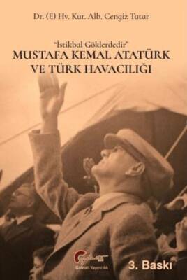 Mustafa Kemal Atatürk ve Türk Havacılığı - 1