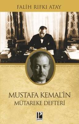 Mustafa Kemal’in Mütareke Defteri - 1