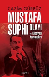 Mustafa Suphi Olayı ve Edebiyata Yansımaları - 1
