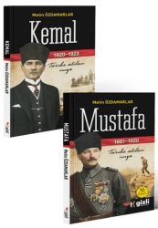 Mustafa ve Kemal Tarihe Atılan İmza - Gizli Yayınları