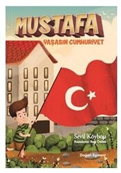 Mustafa Yaşasın Cumhuriyet - 1