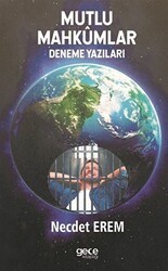 Mutlu Mahkümlar - Gece Kitaplığı