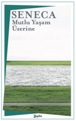 Mutlu Yaşam Üzerine - Zeplin Kitap