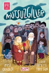 Mutsuzgiller - Timaş Gülce Çocuk