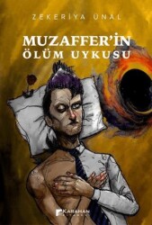 Muzaffer`in Ölüm Uykusu - 1