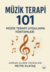 Müzik Terapi 101 - Odessa Yayınevi