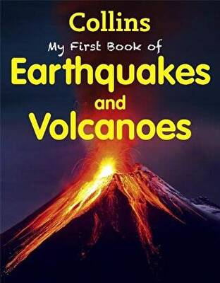 My First Book of Earthquakes and Volcanoes - 1