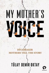 My Mother’s Voice - Turkuvaz Kitap
