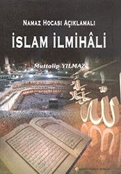 Namaz Hocası Açıklamalı İslam İlmihali - 1