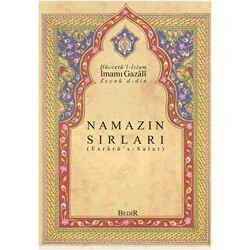 Namazın Sırları Esrarü`s - Salat - Bedir Yayınları