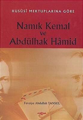 Namık Kemal ve Abdülhak Hamid - 1