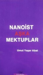 Nanoist Aşka Mektuplar - Ürün Yayınları