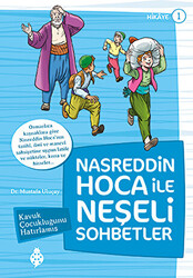 Nasreddin Hoca ile Neşeli Sohbetler 1 - Kavuk Çocukluğunu Hatırlamış - 1
