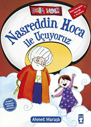 Nasreddin Hoca ile Uçuyoruz - 1