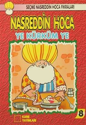 Nasreddin Hoca : Ye Kürküm Ye - 1