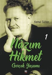 Nazım Hikmet - Gerçek Yaşamı 1 - İleri Yayınları