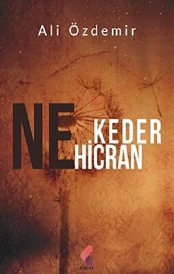 Ne Keder Ne Hicran - 1