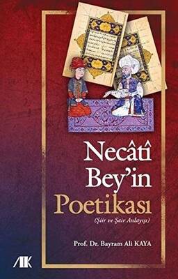Necati Bey`in Poetikası - 1