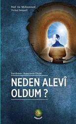 Neden Alevi Oldum? - Dörtkapı Yayınevi