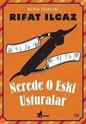 Nerede O Eski Usturalar - Çınar Yayınları