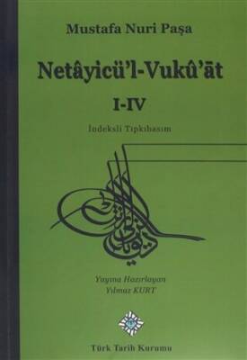 Netayicü`l- Vukü`at 1-4 - 1