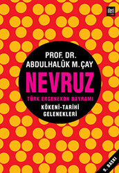 Nevruz - Türk Ergenekon Bayramı - 1