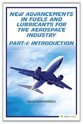 New Advancements In Fuels and Lubricants For The Aerospace Industry Part-I: Introduction - 1