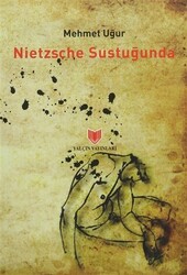 Nietzsche Sustuğunda - 1