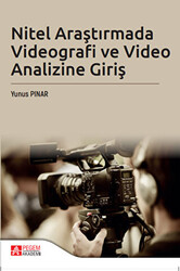Nitel Araştırmada Videografi ve Video Analizi Giriş - 1