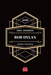 Nobel Konuşması - Bob Dylan - 1