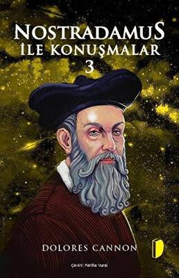 Nostradamus İle Konuşmalar - 3 - 1